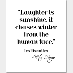 Laughter is sunshine - Victor Hugo Posters and Art